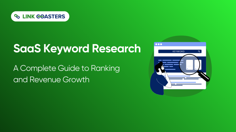 SaaS Keyword Research: A Complete Guide to Ranking and Revenue Growth