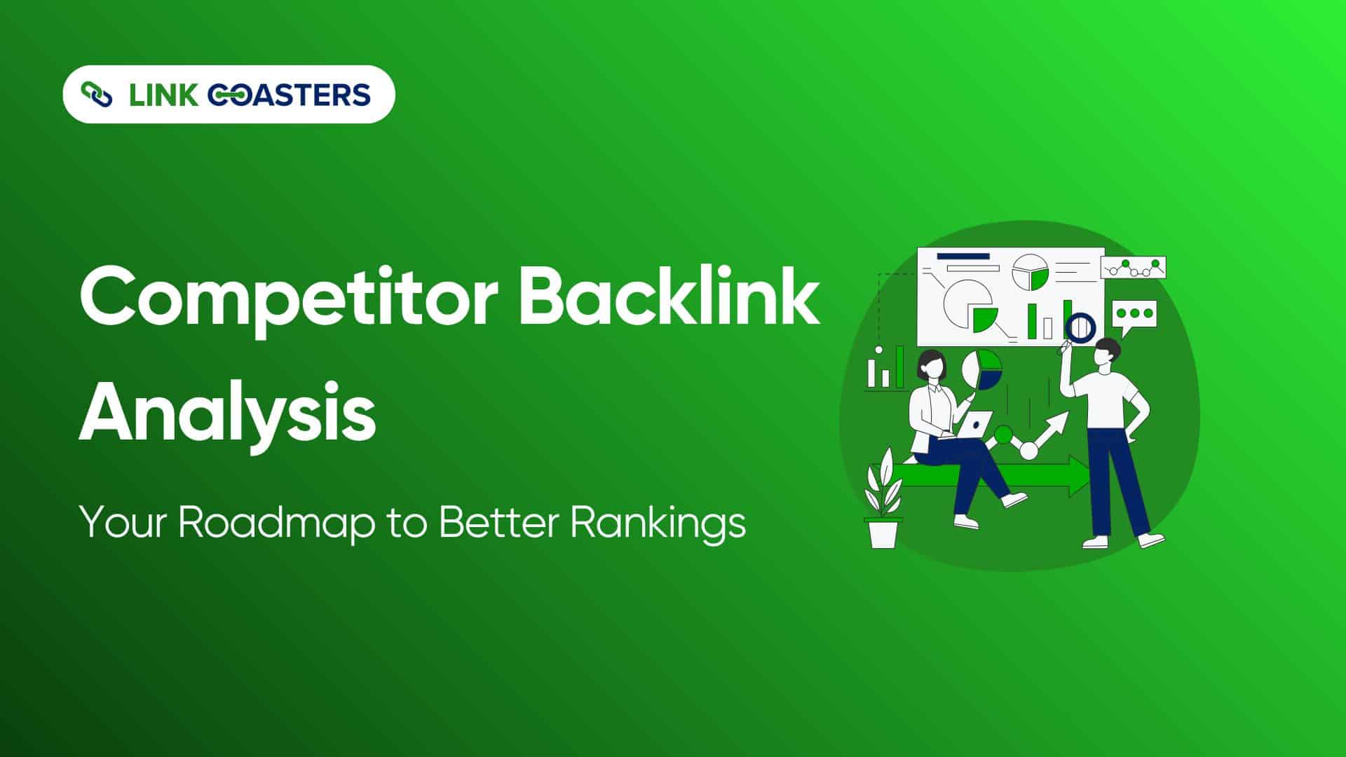 Competitor Backlink Analysis