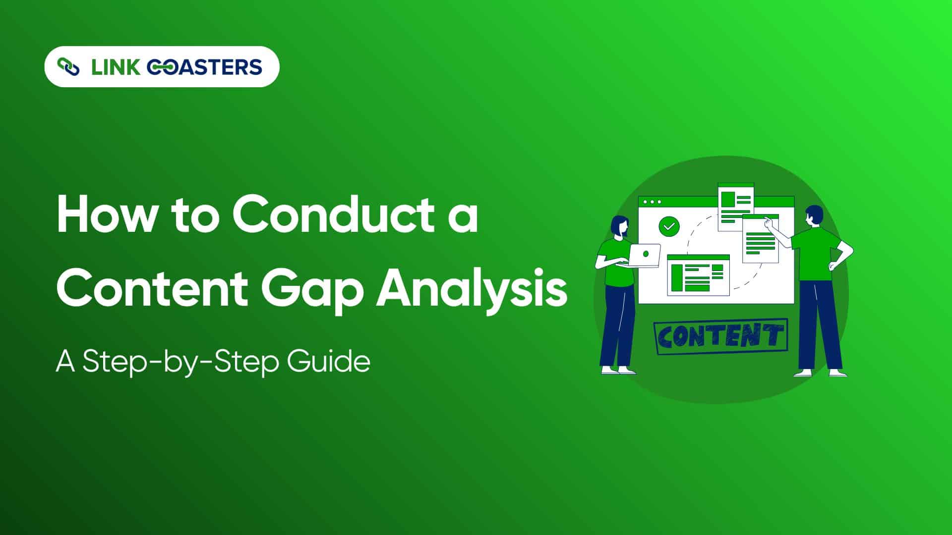 How to Conduct a Content gap Analysis